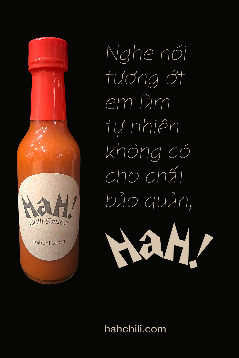 Nghe nói tương ớt em làm tự nhiên không có chất bảo quản, HaH!